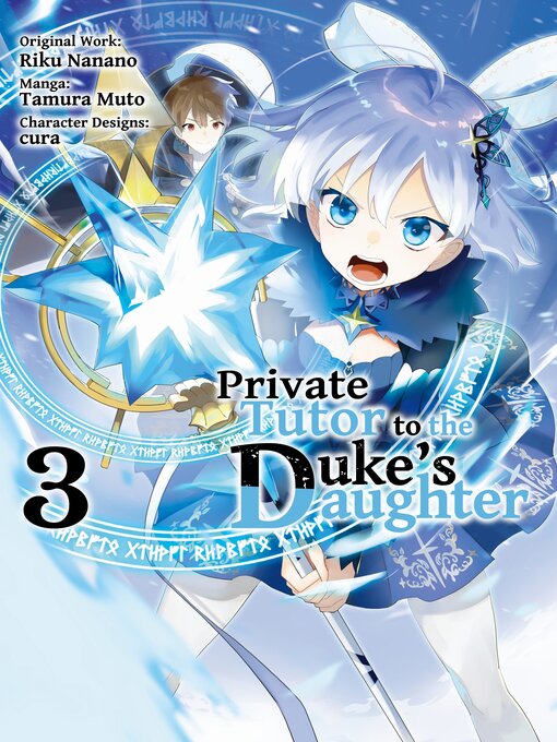 Title details for Private Tutor to the Duke's Daughter, Volume 3 by Riku Nanano - Available